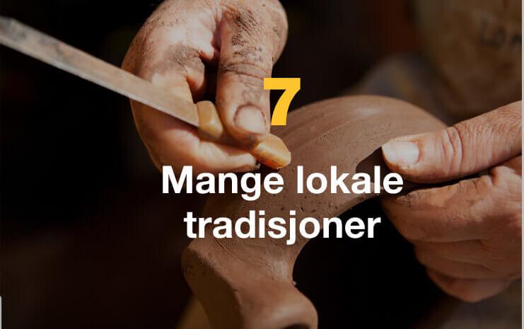 Mange lokale tradisjoner